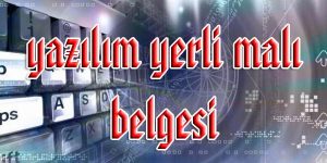 yazilim-yerli-mali-belgesi